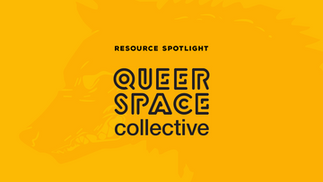 QueerSpace Collective: Empowering LGBTQ+ Youth Through Mentorship