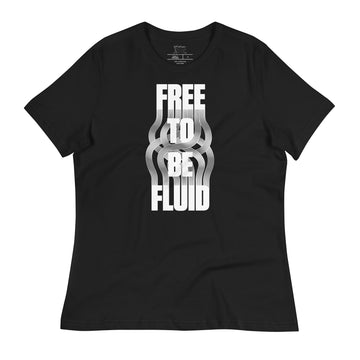 Free To Be Fluid Feminine Fit